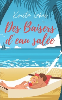 Paperback Des baisers d'eau salée [French] Book