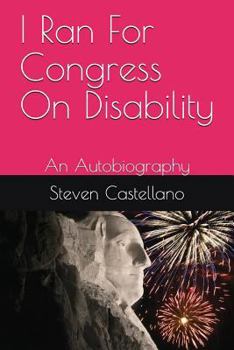 Paperback I Ran for Congress on Disability: An Autobiography Book