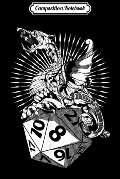 Composition Notebook: Role Playing Tabletop Gaming D20 Dragon Dice RPG  Journal/Notebook Blank Lined Ruled 6x9 100 Pages