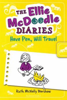 Ellie McDoodle: Have Pen, Will Travel - Book #1 of the Ellie McDoodle Diaries