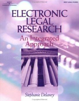 Paperback Electronic Legal Research: An Integrated Approach Book