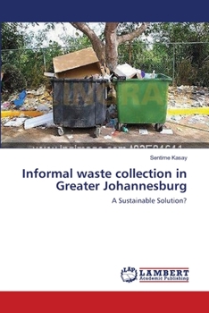 Paperback Informal waste collection in Greater Johannesburg Book