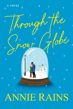 Paperback Through the Snow Globe Book