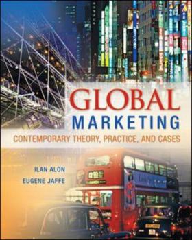 Paperback Global Marketing: Contemporary Theory, Practice, and Cases Book