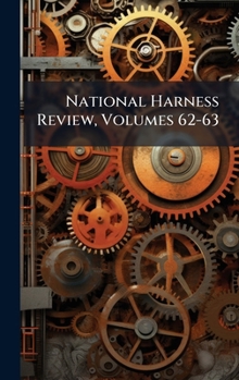 Hardcover National Harness Review, Volumes 62-63 Book