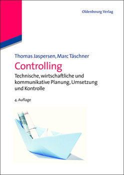 Paperback Controlling: Technische, Wirtschaftliche Und Kommunikative Planung, Umsetzung Und Kontrolle [German] Book