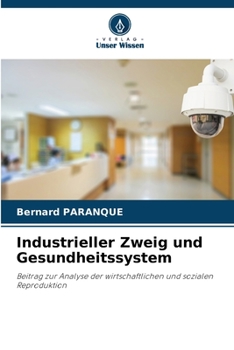 Paperback Industrieller Zweig und Gesundheitssystem [German] Book