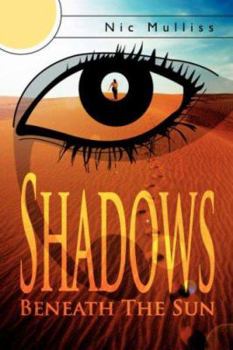 Paperback Shadows Beneath the Sun Book