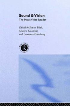 Paperback Sound and Vision: The Music Video Reader Book