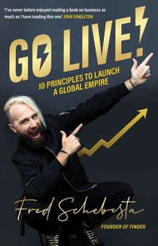 Paperback Go Live!: 10 Principles to Launch a Global Empire Book