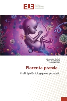 Paperback Placenta prævia [French] Book