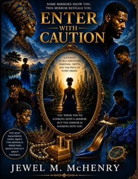 Paperback ENTER WITH CAUTION: A Journey Through Desire, Heritage, Truth, and the Soul Book