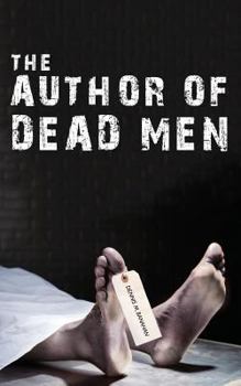 Paperback The Author of Dead Men Book