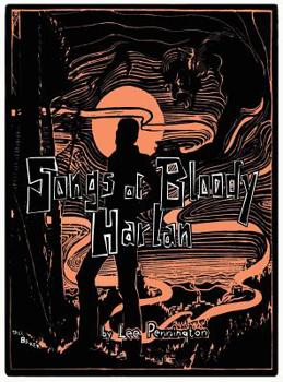 Hardcover Songs of Bloody Harlan Book