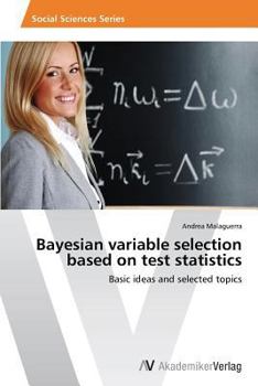 Paperback Bayesian variable selection based on test statistics Book