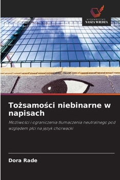 Paperback Tożsamości niebinarne w napisach [Polish] Book