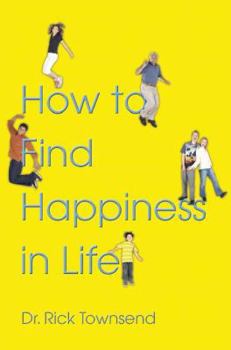 Paperback How to Find Happiness in Life Book