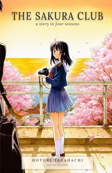 The Sakura Club: A Story in Four Seasons