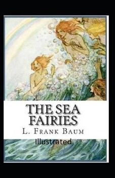 Paperback The Sea Fairies illustrated Book