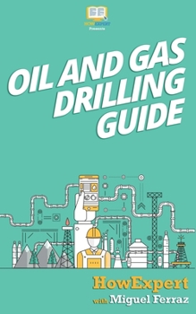 Paperback Oil and Gas Drilling Guide Book