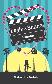 Paperback Leyla und Shane: Take 1 [German] Book
