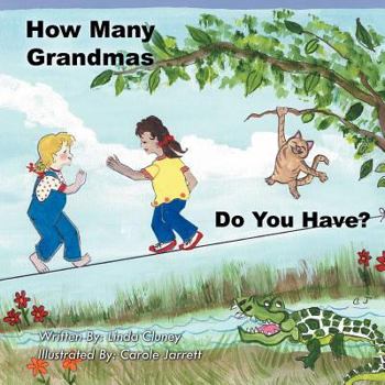Paperback How Many Grandmas Do You Have? Book
