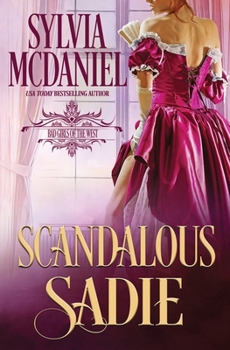 Scandalous Sadie
