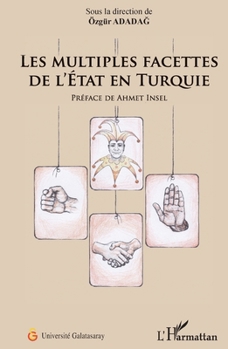 Paperback Les multiples facettes de l'Etat en Turquie [French] Book
