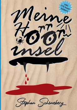 Paperback Meine Horrorinsel: ... mordisch by nature [German] Book