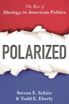Paperback Polarized: The Rise of Ideology in American Politics Book