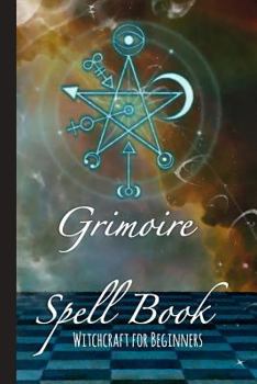 Grimoire Spell Book - Witchcraft For Beginners: Book of Shadows Layout with Cornell Notes for Manifestation Updates - Ancient Symbols