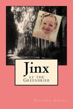 Paperback Jinx at the Greenbrier Book