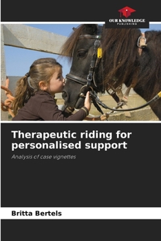 Paperback Therapeutic riding for personalised support Book