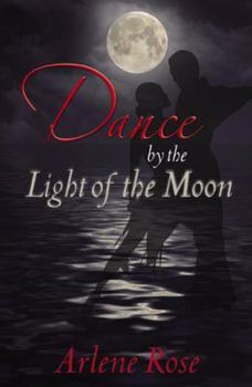 Paperback Dance By the Light of the Moon Book
