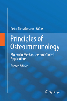 Paperback Principles of Osteoimmunology: Molecular Mechanisms and Clinical Applications Book