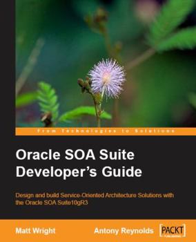 Paperback Oracle Soa Suite Developer's Guide Book