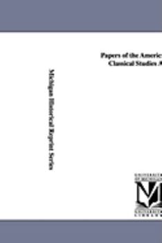Papers of the American School of Classical Studies at Athens