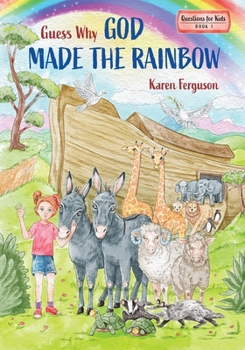 Paperback Guess Why God Made the Rainbow Book