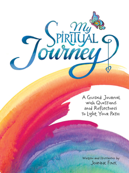 Hardcover My Spiritual Journey: A Guided Journal with Questions and Reflections to Light Your Path Book