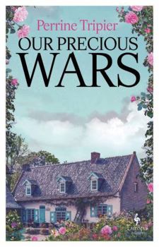Paperback Our Precious Wars Book