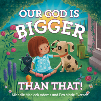 Hardcover Our God Is Bigger Than That! Book