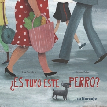 Paperback ¿Es Tuyo Este Perro?: colección luna de azafrán [Spanish] Book