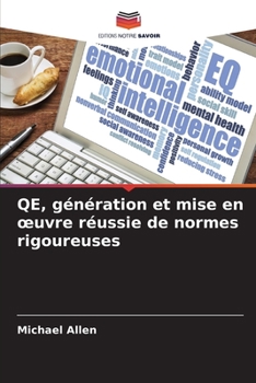 Paperback QE, génération et mise en oeuvre réussie de normes rigoureuses [French] Book