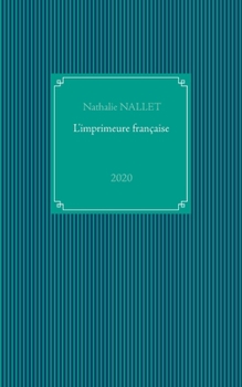 Paperback L'imprimeure française [French] Book