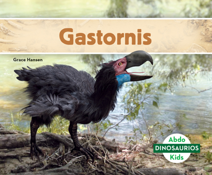 Library Binding Gastornis (Spanish Version) Book