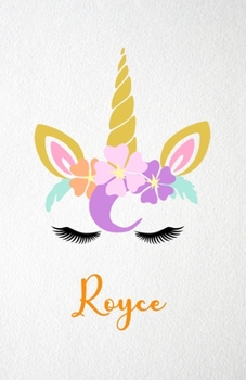 Royce A5 Lined Notebook 110 Pages: Funny Blank Journal For Lovely Magical Unicorn Face Dream Family First Name Middle Last Surname. Unique Student ... Composition Great For Home School Writing