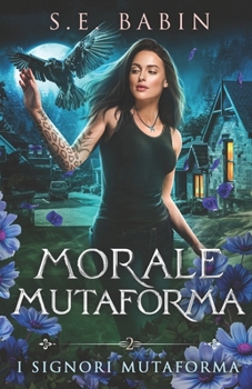 Paperback Morale Mutaforma [Italian] Book
