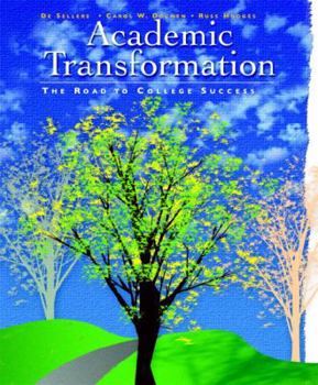 Paperback Academic Transformation: The Road to College Success Book