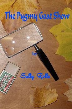 Paperback The Pygmy Goat Show Book