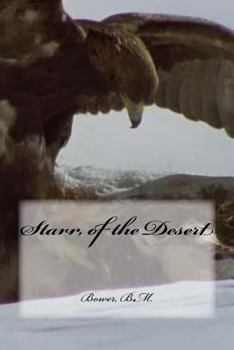 Paperback Starr, of the Desert Book